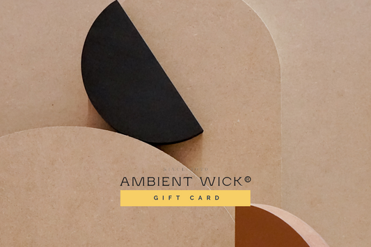 Ambient Wick® Gift Card